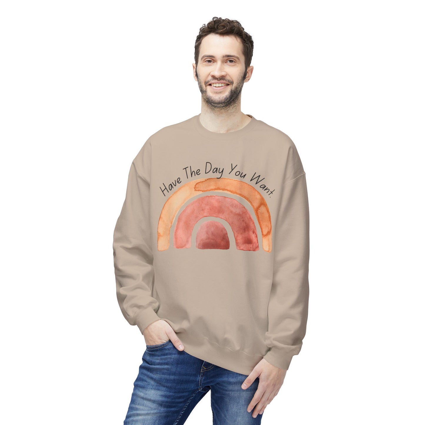 'Have The Day You Want' Unisex Midweight Softstyle Fleece Crewneck Sweatshirt